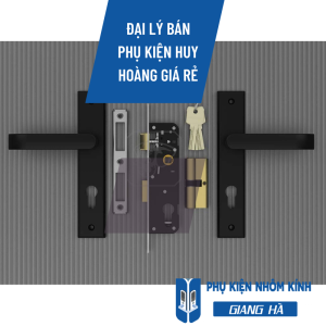 Đại lý bán phụ kiện Huy Hoàng giá rẻ chính hãng