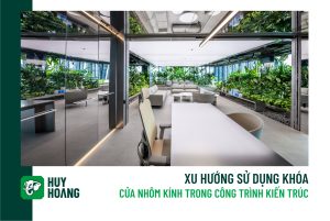 Khóa cửa nhôm kính trong công trính hiện đại